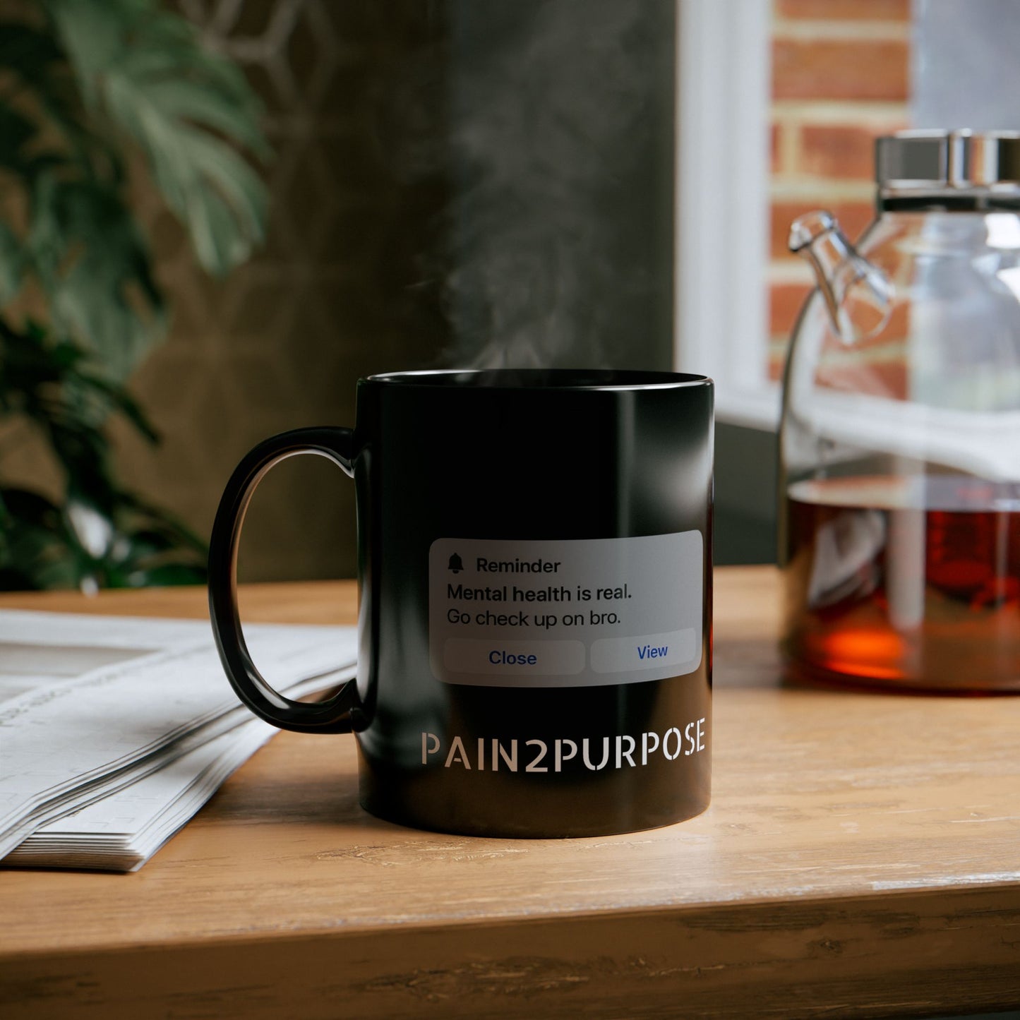 Pain2Purpose Mental Health Reminder Black Mug