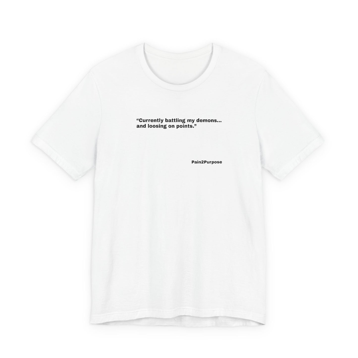 “Losing on Points” Tee — Pain2Purpose