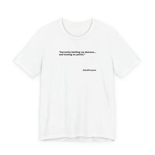 “Losing on Points” Tee — Pain2Purpose