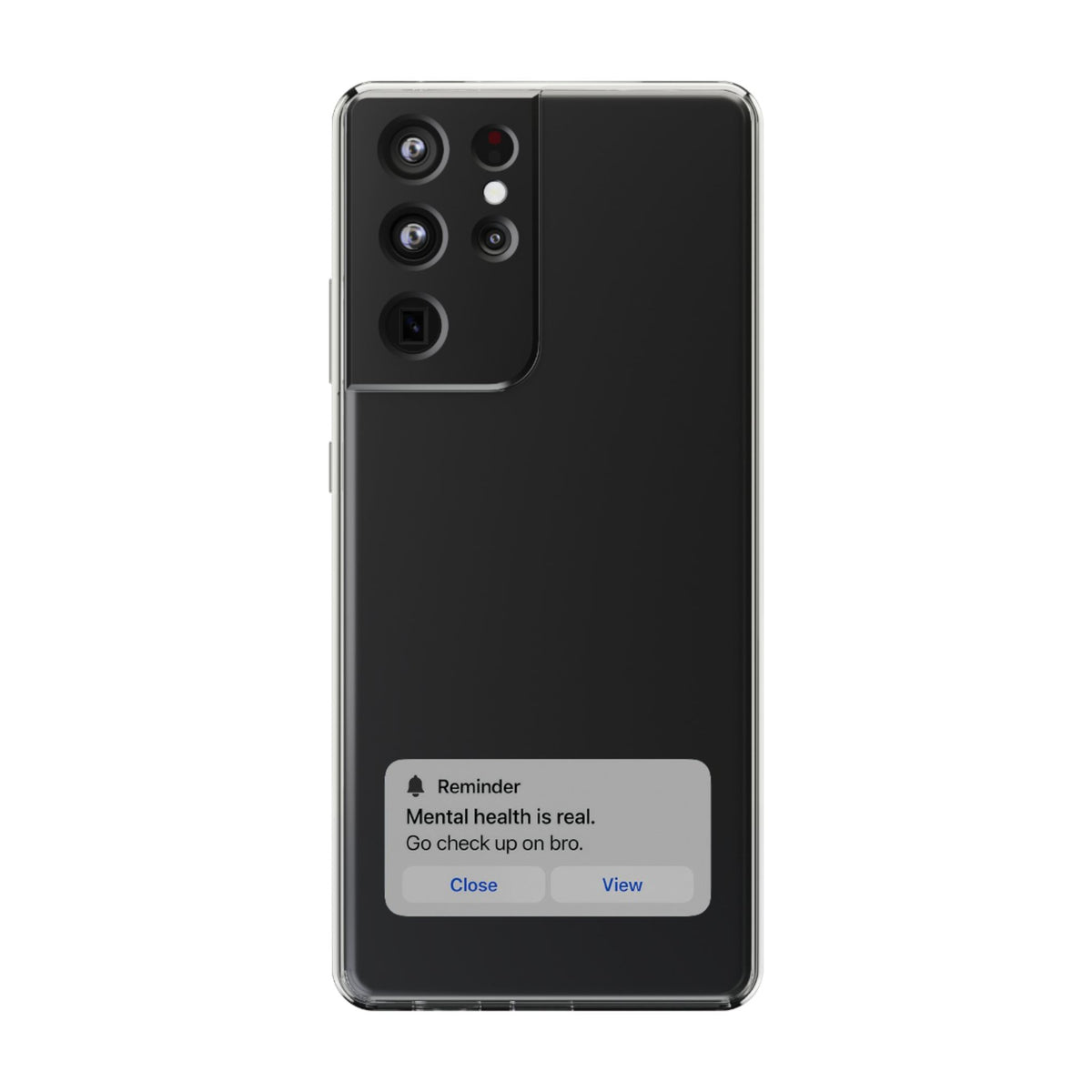 Mental Health Reminder Phone Case