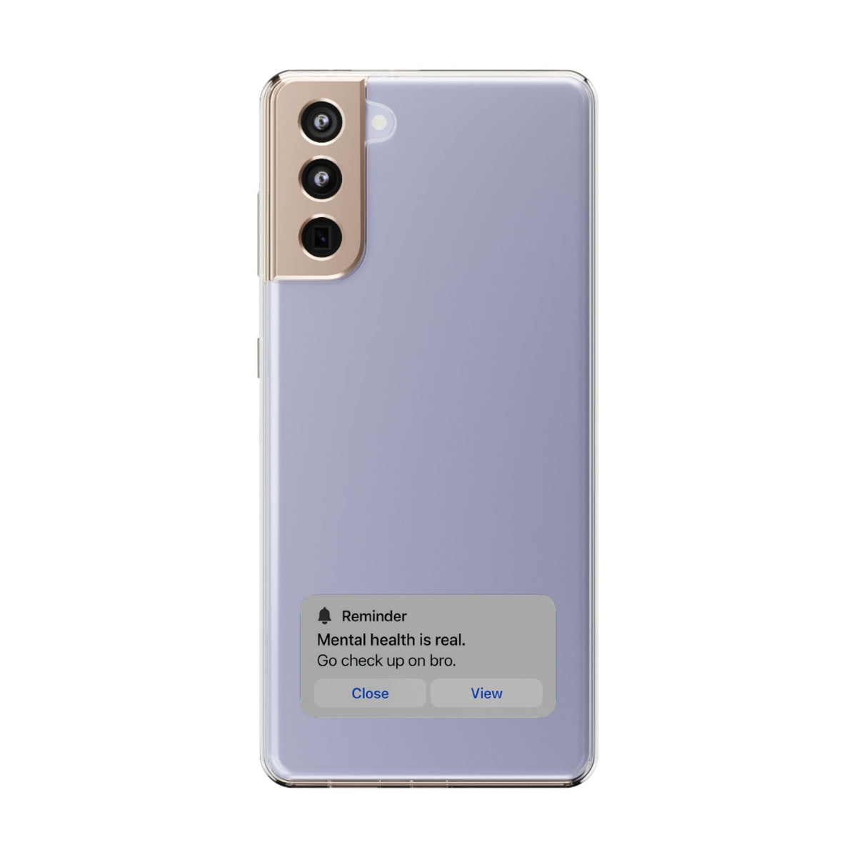 Mental Health Reminder Phone Case